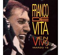 En Vivo Marzo 16 by Franco De Vita (0100-01-01)