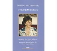 Enabling and Inspiring: A Tribute to Martha Harris (The Harris Meltzer Trust Series)
