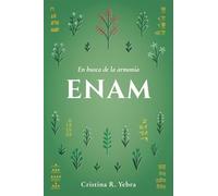 Enam: En busca de la armonía: 1 (Ciclo Tiga Puluh Tiga)