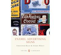 Enamel Advertising Signs: 3 (Shire Library)