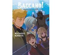 Enami, Katsumi - Baccano!, Vol. 13 (light novel): 2002 [Side B]: Blood Sabbath (BACCANO LIGHT NOVEL HC)