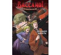 Enami, Katsumi - Baccano!, Vol. 16 (light novel): 1932 Summer: Man in the Killer (BACCANO LIGHT NOVEL HC)