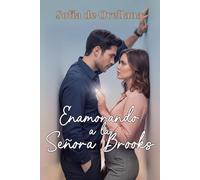 Enamorando a la Señora Brooks