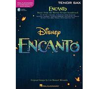 Encanto for Tenor Sax. Instrumental Play-Along. Book and Audio-Online: Instrumental Play-Along - from the Motion Picture Soundtrack