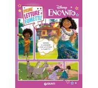 Encanto. Prime letture a fumetti (Prime storie a fumetti)