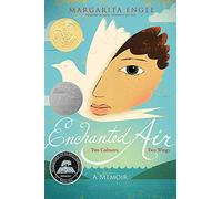 Enchanted Air: Two Cultures, Two Wings, a Memoir