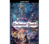 Enchanted Bonds (Bloodstained Shadows)