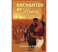 Enchanted by Henri: Reverse Age-gap Romance: 2 (Love Letters in Ibadan)