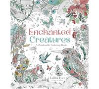 Enchanted Creatures: A Zendoodle Coloring Book