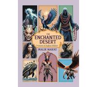 Enchanted Desert: Creatures of Arabian Folklore