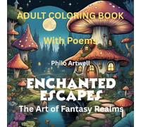 Enchanted Escapes: The Art of Fantasy Realms
