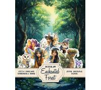 Enchanted Forest Cut and Collage - Ephemera Book - Fairies, elves, gnomes and forest animals: Watercolors Illustrations and Fussy Cuts for Journaling, Scrapbooking, DIY, Crafting Projects
