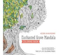 Enchanted Grove Mandala Coloring Book: 30 oversized tree of life coloring pages