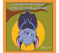Enchanted Halloween: A Magical Journey: Spark Creativity with Mythical Creatures, Spooky Castles, and Halloween Magic for Boys and Girls coloring book