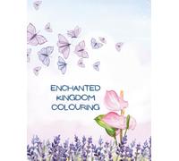 Enchanted Kingdom Colouring