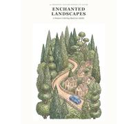 Enchanted Landscapes: A Nature Coloring Book for Adults