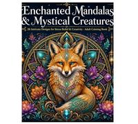 Enchanted Mandalas & Mystical Creatures
