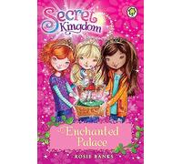 Enchanted Palace: Book 1 (Secret Kingdom)