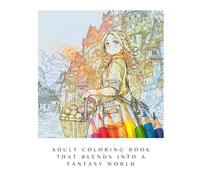 Enchanted Realms: A Fantasy Coloring Adventure