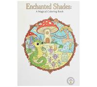 Enchanted Shades: A Magical Coloring Book for Adults & Kids: Whimsical Creatures & Fantasy Scenes - Stress Relief & Relaxation for All Ages