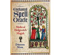 Enchanted Spell Oracle: Medieval Hedgewitch Magick