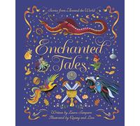 Enchanted Tales: A spell-binding collection of magical stories
