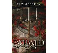 Enchanted: The Dark Secrets Series: 2