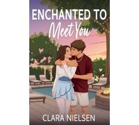 Enchanted to Meet You: A YA Sweet Romance (Parkhurst Prep)