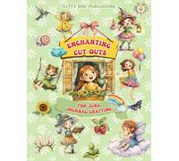 Enchanting Cut-Outs for Junk Journal Crafting: Easy Ephemera for Mixed Media Layers