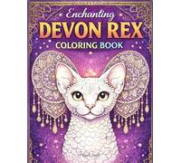 Enchanting Devon Rex Coloring Book: Whimsical Cats, Magical Scenes & Intricate Line Art for Relaxation (Enchanting Cat Breeds Coloring Series)