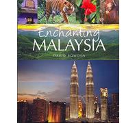 Enchanting Malaysia