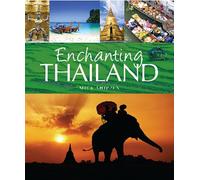 Enchanting Thailand (Enchanting Asia)