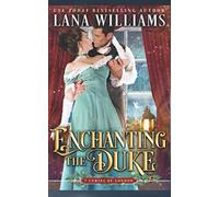 Enchanting the Duke: 11 (The Seven Curses of London)