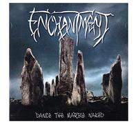 Enchantment - Dance Of The Marble Naked