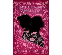 Enchantment's Apprentice: A Magical Regency Romance