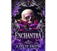 Enchantra: A spicy fantasy romance (Wicked Games, 2)