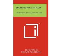 Enchiridion Ethicum: The English Translation of 1690