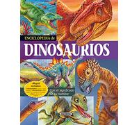 Enciclopedia de Dinosaurios: Con El Significado de Su Nombre (Biblioteca esencial)