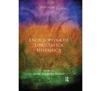 Enciclopedia de Linguistica Hispanica Volume II