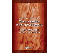 Enclosure Fire Dynamics, Second Edition