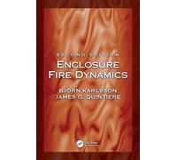 Enclosure Fire Dynamics, Second Edition