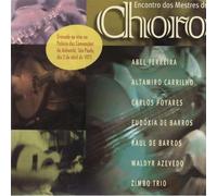 ENCONTRO DOS MESTRES DO CHORO / VARIOUS - Encontro Dos Mestres Do Choro/Various