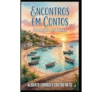 Encontros em Contos: Armação dos Búzios