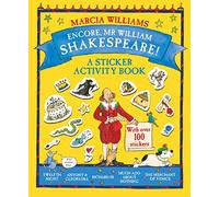 Encore, Mr William Shakespeare!: A Sticker Activity Book