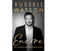 Encore : My journey back to centre stage