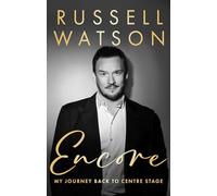 Encore : My journey back to centre stage