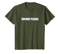 Encore Please T-Shirt, Kids, Olive, 4 Years