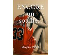 Encore un souffle... (Demain sera un autre jour)