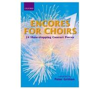 [(Encores for Choirs 1: Vocal Score)] [Author: Peter Gritton] published on (May, 1998)