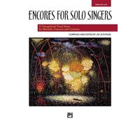 [(Encores for Solo Singers: Medium Low Voice)] [Author: Jay Althouse] published on (April, 2003)